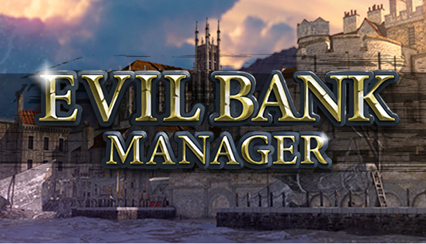 Evil Bank Manager Часть 4 - Финансируем войны