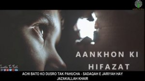 Aankhon Ki Hifazat II NOWJAWANO SUNO II BEST BAYAN