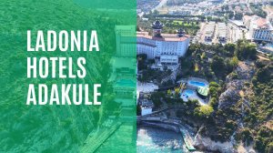 Ladonia Hotels Adakule - Обзор отеля