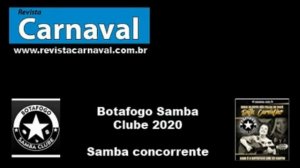 Botafogo Samba Clube 2020 – Parceria de Cláudio Emiliano e cia