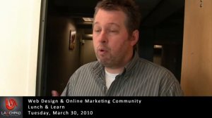 Lunch and Learn, Web Design & Online Marketing Community: March 30, 2010