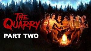 играю в The Quarry(часть2)