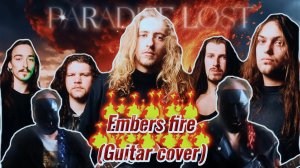 PARADISE LOST - EMBERS FIRE (Guitar cover)