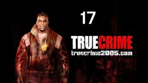 Прохождение True Crime New York  часть 17