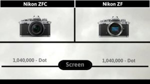 Nikon ZF VS Nikon ZFC | Confirmed | Release Date and Price