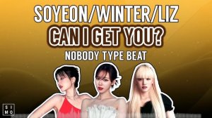 [FREE] (G)I-DLE SOYEON, aespa WINTER, IVE LIZ TYPE BEAT | CAN I GET YOU?