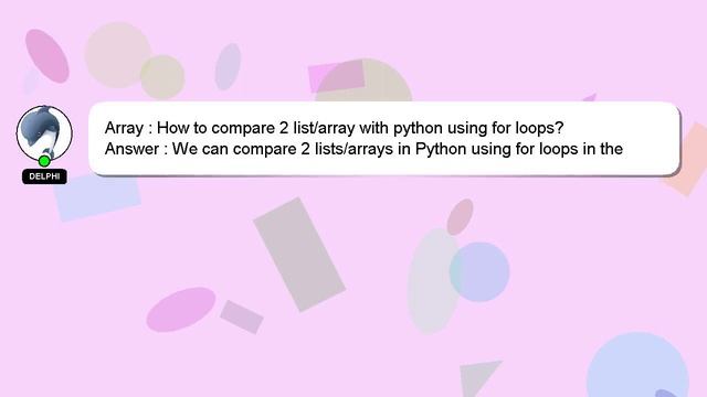 Array : How to compare 2 list/array with python using for loops?