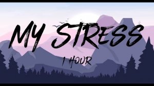 NF- My Stress (1 hour)