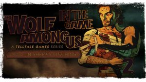 The Wolf Among Us Ep 4 - Прохождение Серия #2 [В овечьей шкуре]