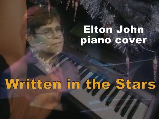 Written in the Stars - Elton John, LenAnn Rimes, Tim Rice piano cover - OST Aida musical смотреть онлайн