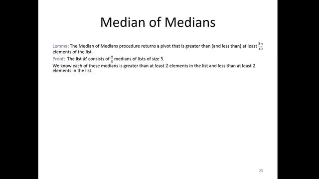 Median of medians heuristic - Quicksort and Quickselect - Design and Analysis of Algorithms