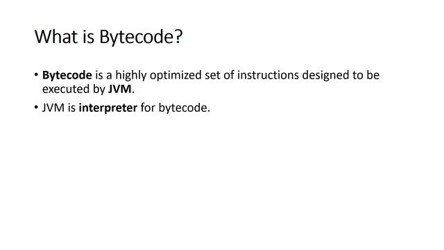 What is bytecode in java |Java Programming