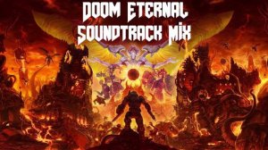 DOOM Eternal Soundtrack Mix