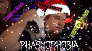 Нарезка лучших моментов с Олегом Брейном, Дашей и Женей в PHASMOPHOBIA! №31