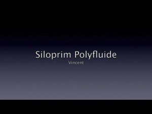 VINCENT SILOPRIM POLYFLUIDE / ВИНСЕНТ СИЛОПРИМ ПОЛИФЛЮИД