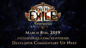 Path of Exile: Synthesis Official Trailer