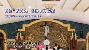 Re'baa Chinga Ganchi Sambaona | Entrance song Track Jisuna Rasong Git 286 Karoge