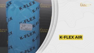 K-FLEX AIR