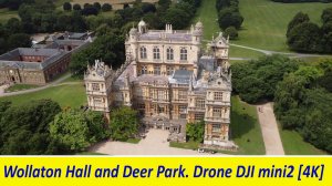 Wollaton Hall and Deer Park. Drone DJI mini2 [4K]