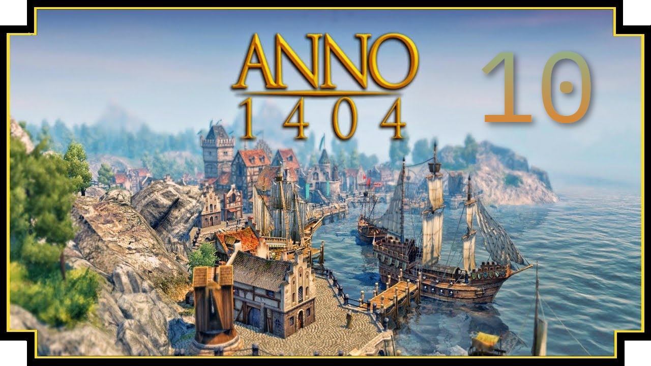 Anno 1404 - что то пошло не так #10