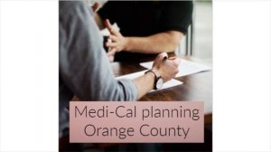 Elder Care Law : Medi-Cal Planning in Orange County, CA