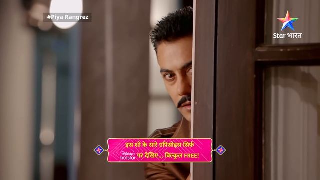 FULL EPISODE -22 || Piya Rangrezz | Munna Ki Khatarnaak Chaal | पिया रंगरेज़ #starbharat смотреть онлайн