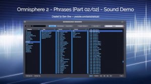 Omnisphere 2 - Phrases [Part 02 of 02] - Sound Demo 07