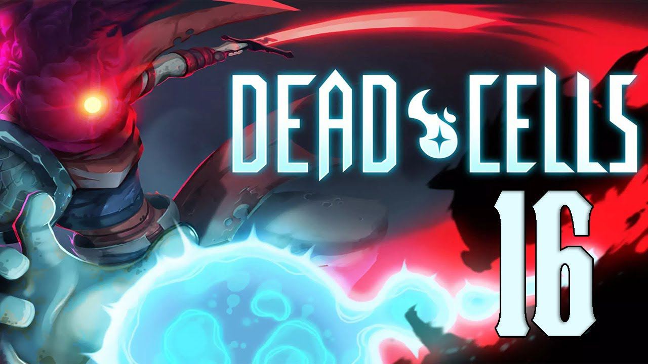 Прохождение Dead Cells (2024) Серия 16 "Встреча с Гигантом" смотреть онлайн