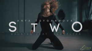 [Combo] Anya Tsygankova [Stwo - Haunted (feat. Sevdaliza)]