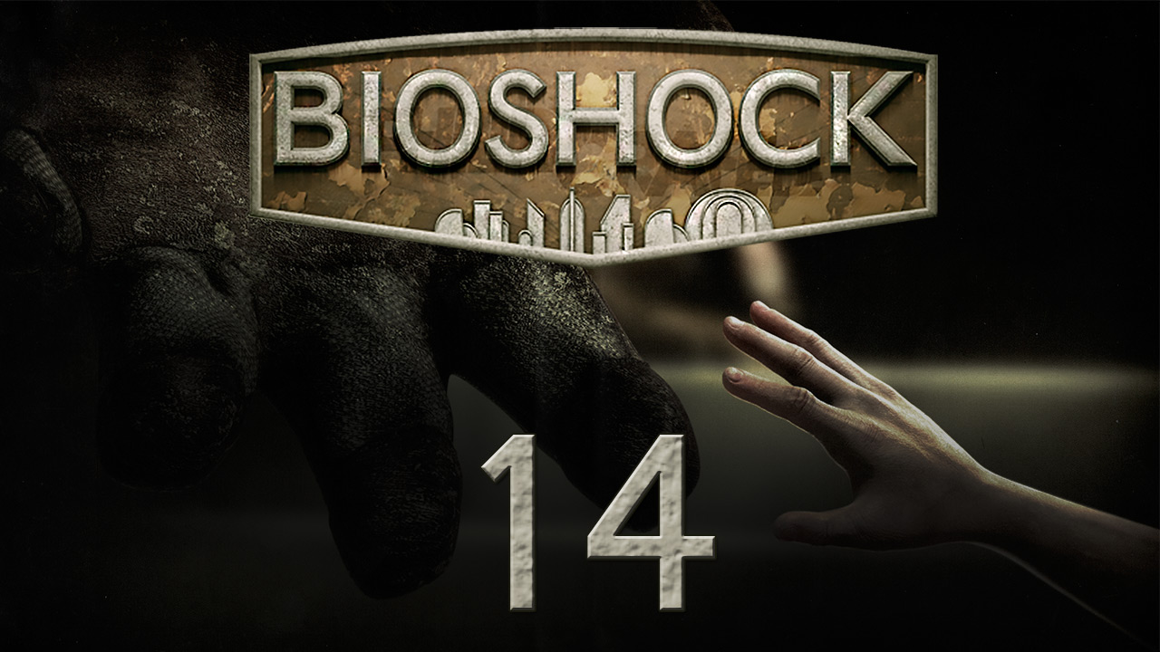 BioShock 1 - Прохождение игры на русском [#14] | PC (2015 г.)