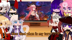 Inazuma Reacts to Yae Miko || Genshin Impact || Part 1/? || AxiRa97