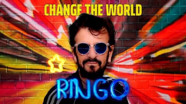 Ringo Starr ~ Change The World (Full EP) [2021]