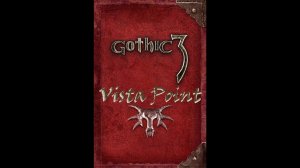 OST Gothic 3 - Vista Point Soundtrack (1 hour)