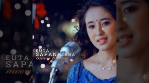 Euta Sapana Chha