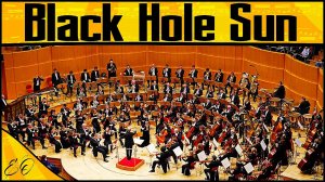 Soundgarden - Black Hole Sun - Epic Orchestra