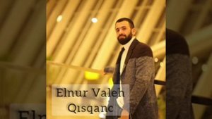 Elnur Valeh - Qısqanc (2020)
