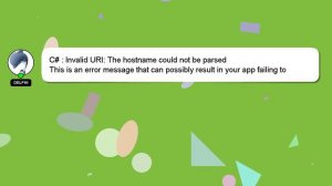 C# : Invalid URI: The hostname could not be parsed