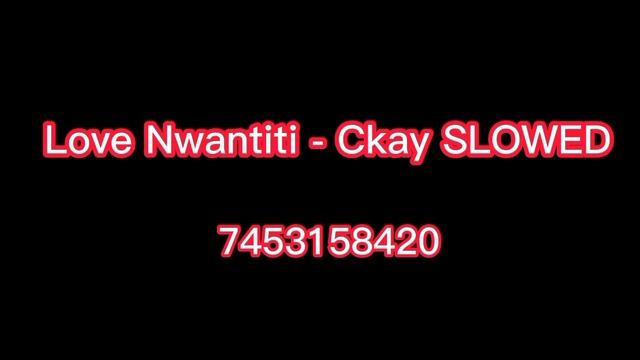 id da música Love Nwantiti para roblox *funciona para todos os jogos que tem rádio* смотреть онлайн
