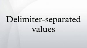 Delimiter-separated values