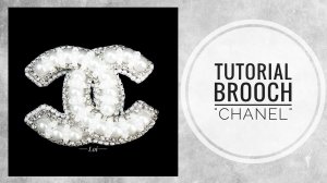 #МК - Брошь "Chanel" своими руками | #Tutorial - Brooch "Chanel" with his hands