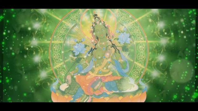Green Tara Mantra|Om Tare Tuttare Ture Soha|Мантра Зеленой Тары| Исполнение Желаний