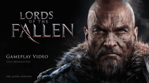 Lords of the Fallen - Gameplay Trailer