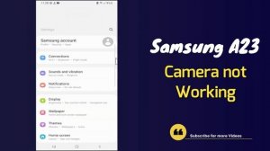 Samsung A23 Camera Problem Fix || samsung camera not working black screen