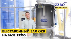 ZZBO-TV №75 | Выставочный зал OZB на базе ZZBO.