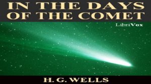 In the Days of the Comet | H. G. Wells | Science Fiction | Book | English | 4/6