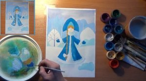 Как нарисовать Снегурочку. Просто для детей. Гуашь