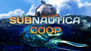 СТРИМ 16+ по Subnautica ▶ И СНОВА НА ГЛУБИНУ / АКТИВНО ОБЩАЮСЬ / EVILLANG