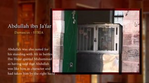 Freund unseres Propheten Abdullah ibn Ja'far | Sahabe Gräber in Syrien