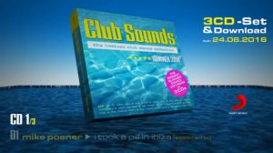 Club Sounds - Summer 2016 (Official Minimix)