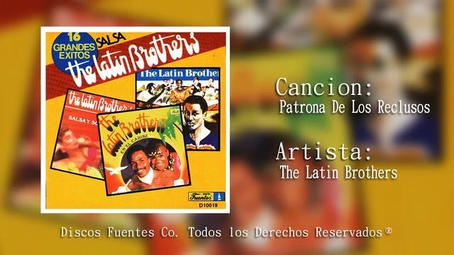 Patrona De Los Reclusos  - The Latin Brothers / Discos Fuentes
